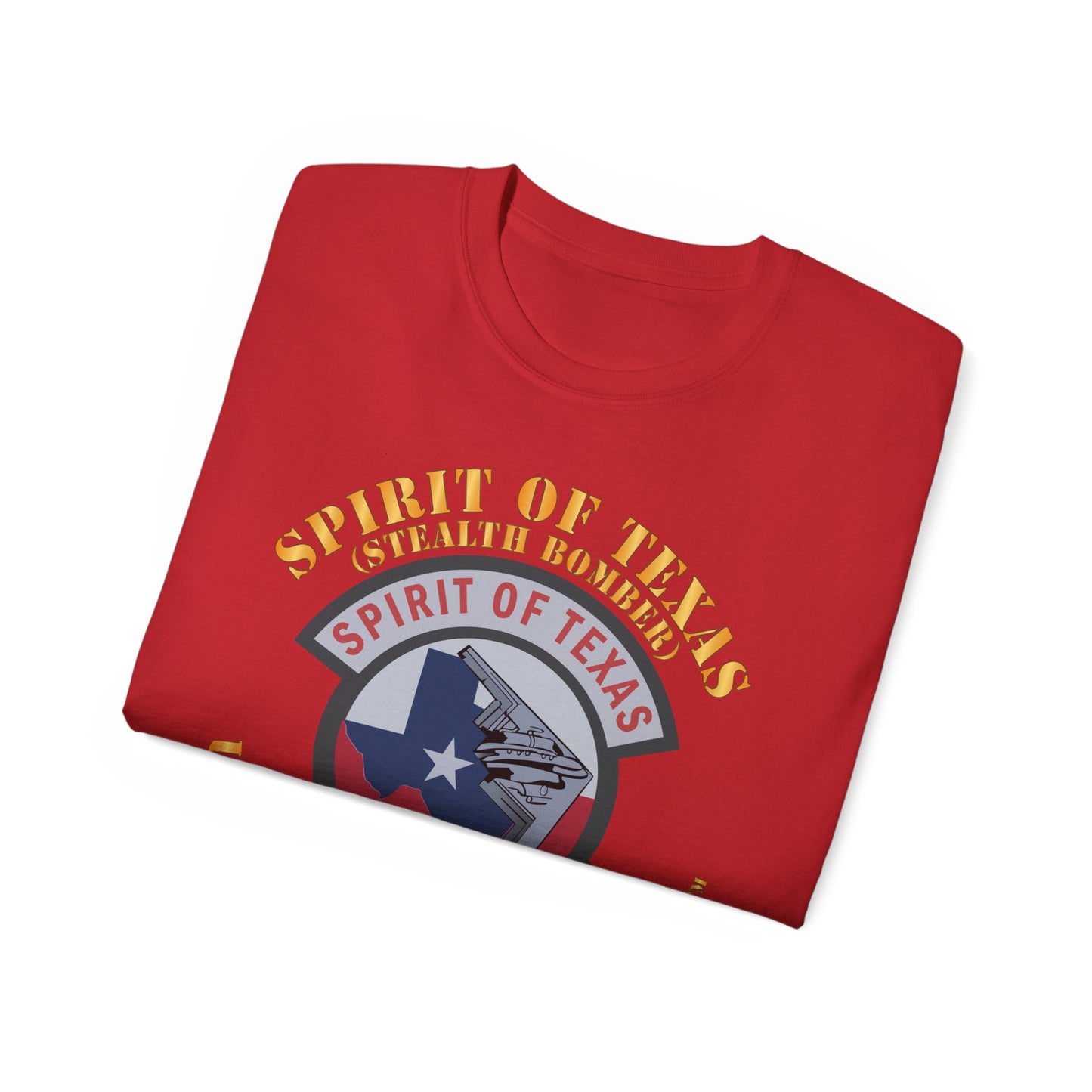 Unisex Ultra Cotton Tee - USAF - B2 - Spirit of Texas - Stealth Bomber X 300