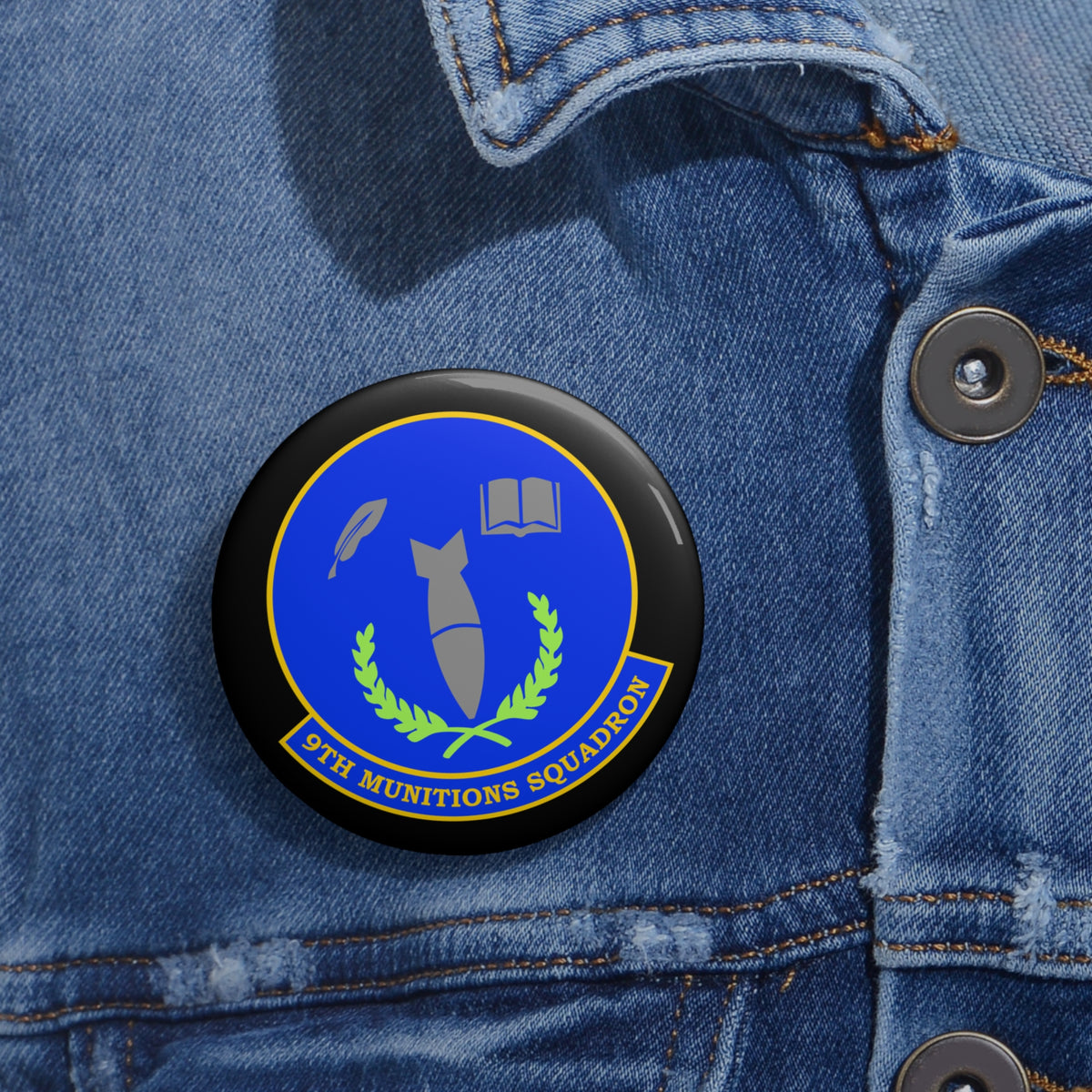 Custom Pin Button - USAF - 9th Munitions Squadron wo txt X 300