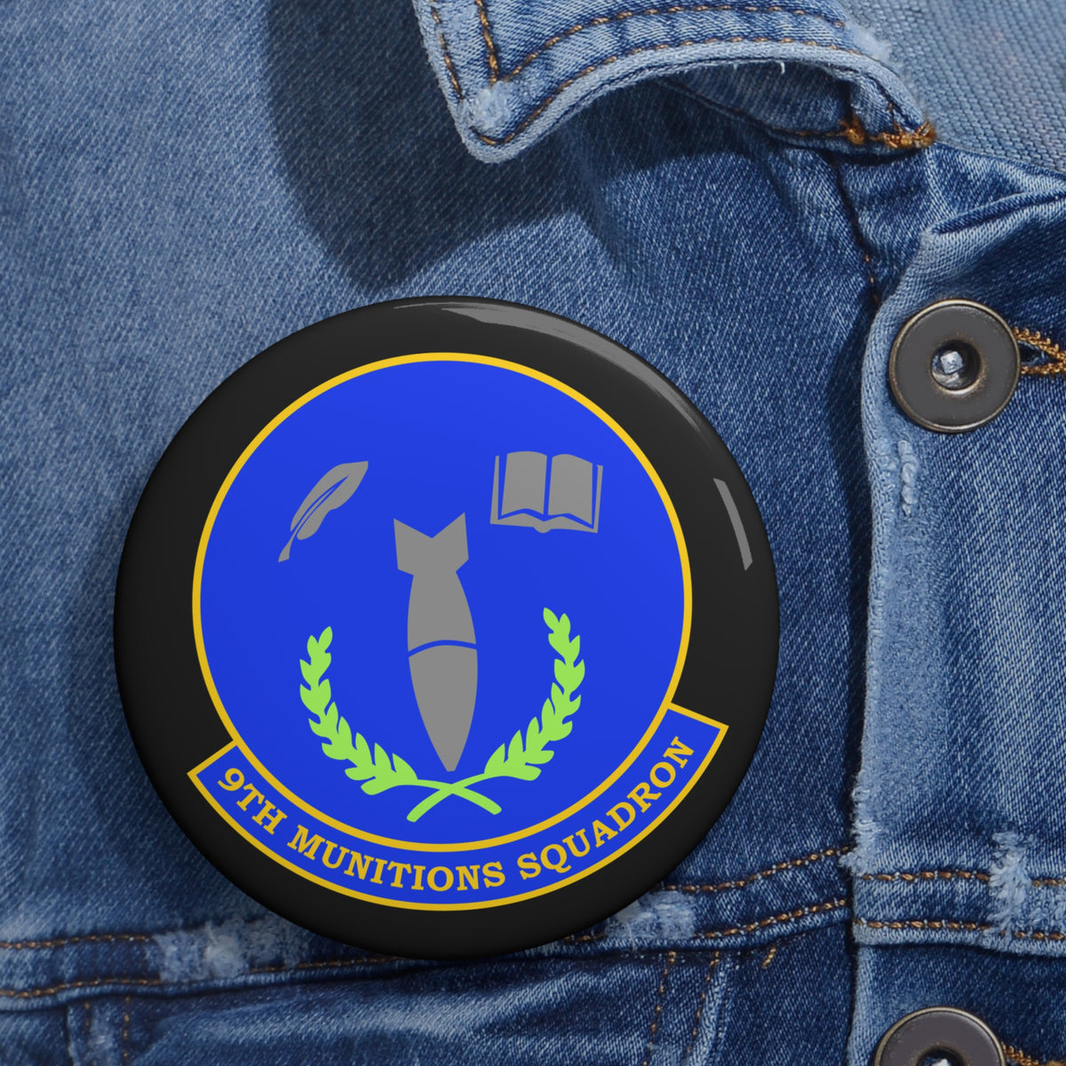 Custom Pin Button - USAF - 9th Munitions Squadron wo txt X 300