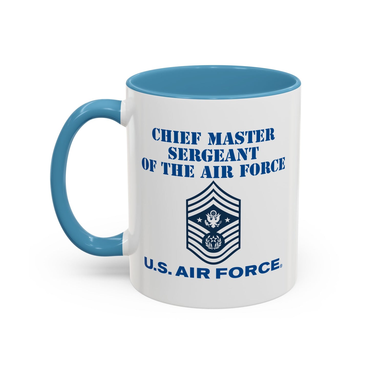 Accent Coffee Mug (11oz & 15oz) - USAF - Chief Master Sergeant of the Air Force (E9d) - US Air Force w Text X 300