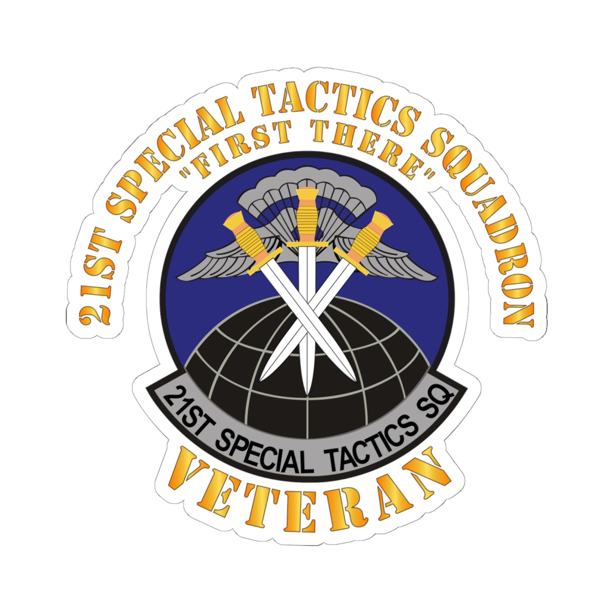 Kiss-Cut Stickers - USAF - 21st Special Tactics Squadron - First There -Veteran