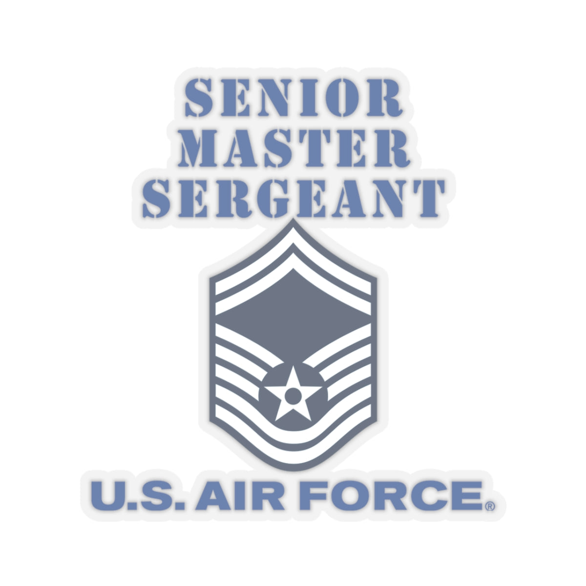 Kiss-Cut Stickers - USAF - Senior Master Sergeant (E8a) - 2020 - US Air Force w Text X 300