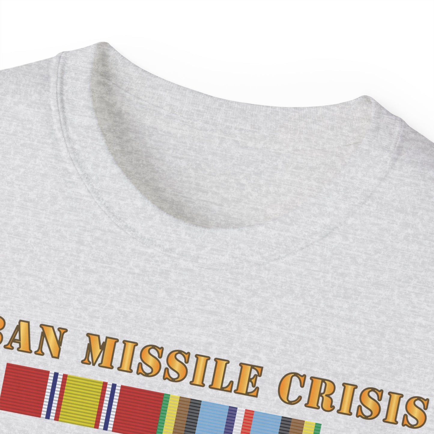 Unisex Ultra Cotton Tee - USAF - Cuban Missile Crisis w AFEM COLD SVC X 300