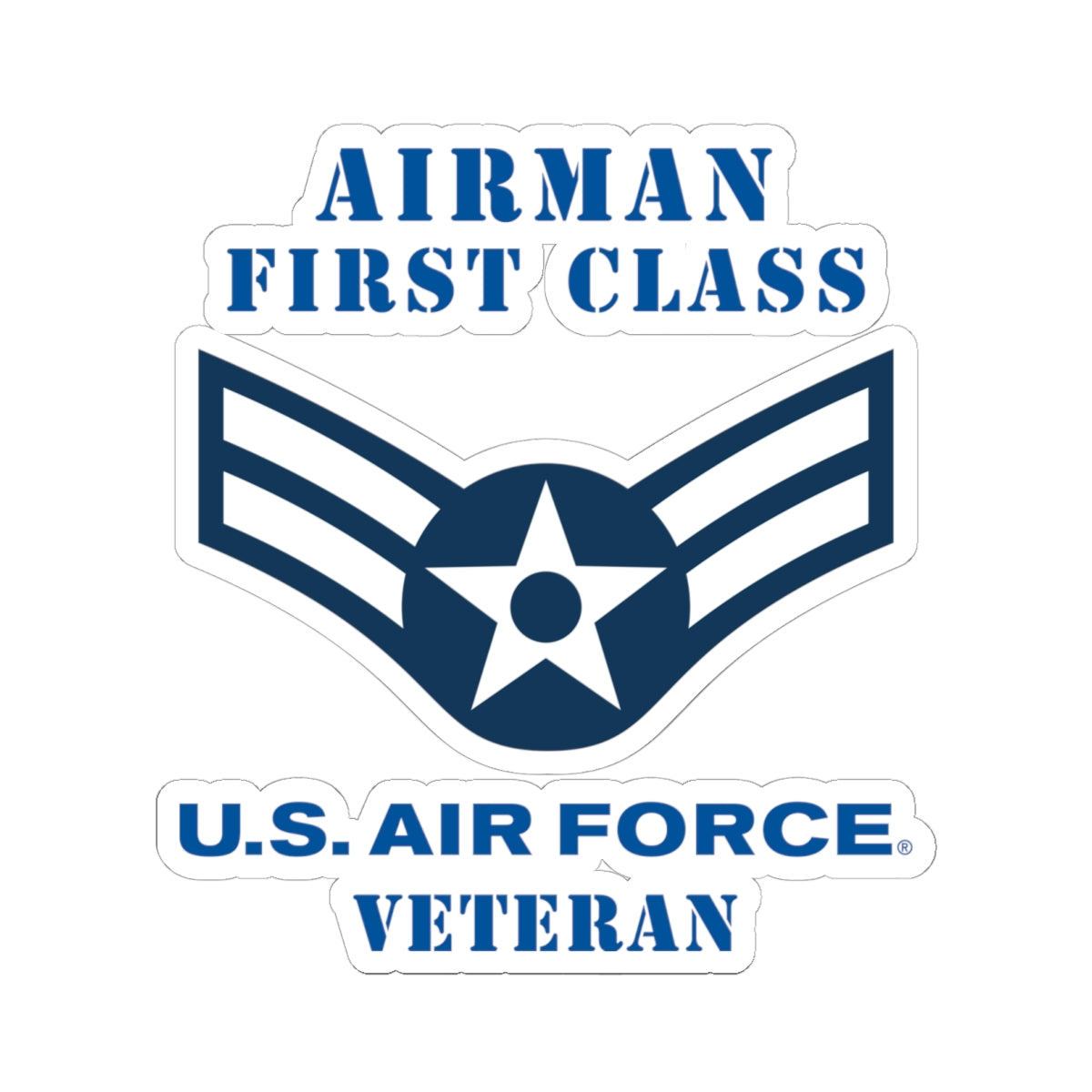 Kiss-Cut Stickers - USAF - Airman - First Class (E3) - 2020 - Veteran