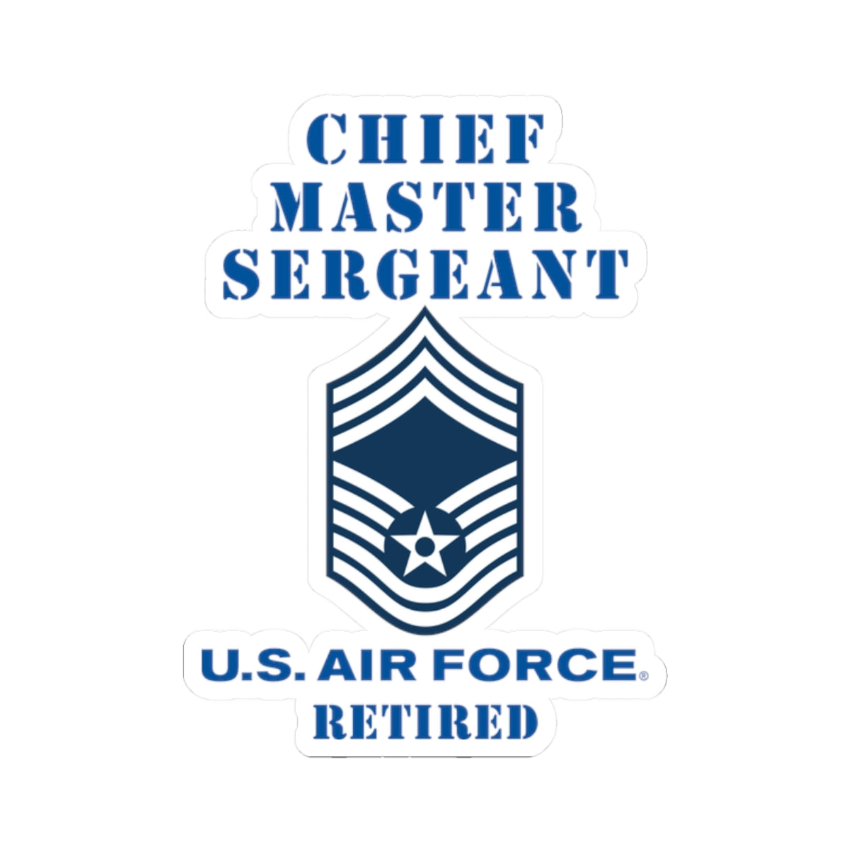 Kiss-Cut Stickers - USAF - Chief Master Sergeant (E9a) - 2020 - Retired