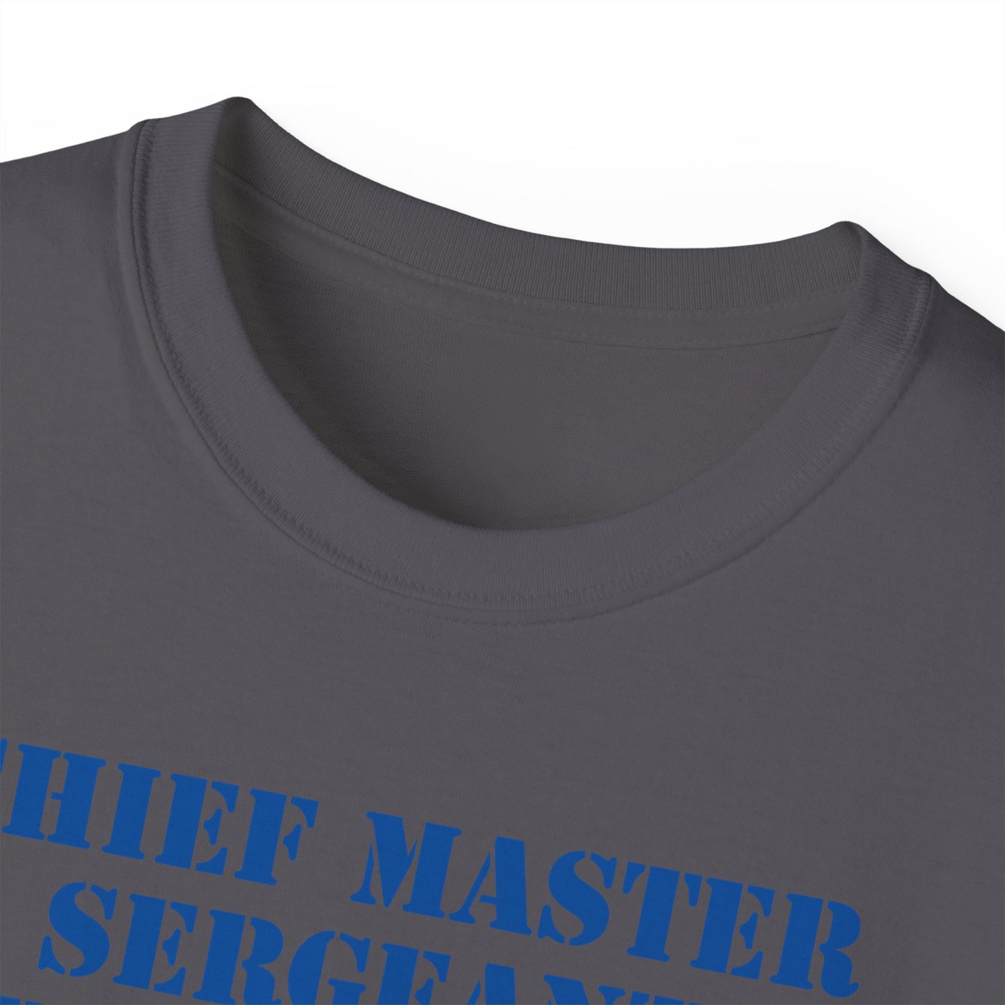 Unisex Ultra Cotton Tee - USAF - Chief Master Sergeant of the Air Force (E9d) - US Air Force w Text X 300