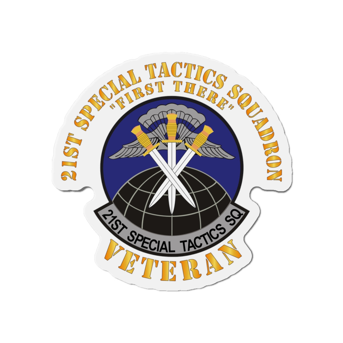 Die-Cut Magnet - USAF - 21st Special Tactics Squadron - First There -Veteran