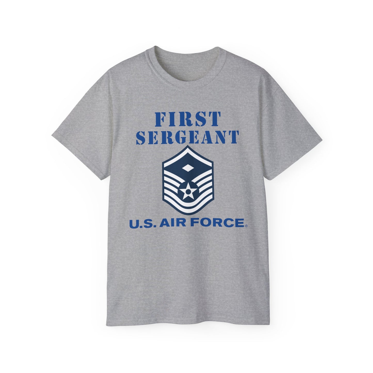 Unisex Ultra Cotton Tee - USAF - First Sergeant (E7b) - 2020 - US Air Force w Text X 300