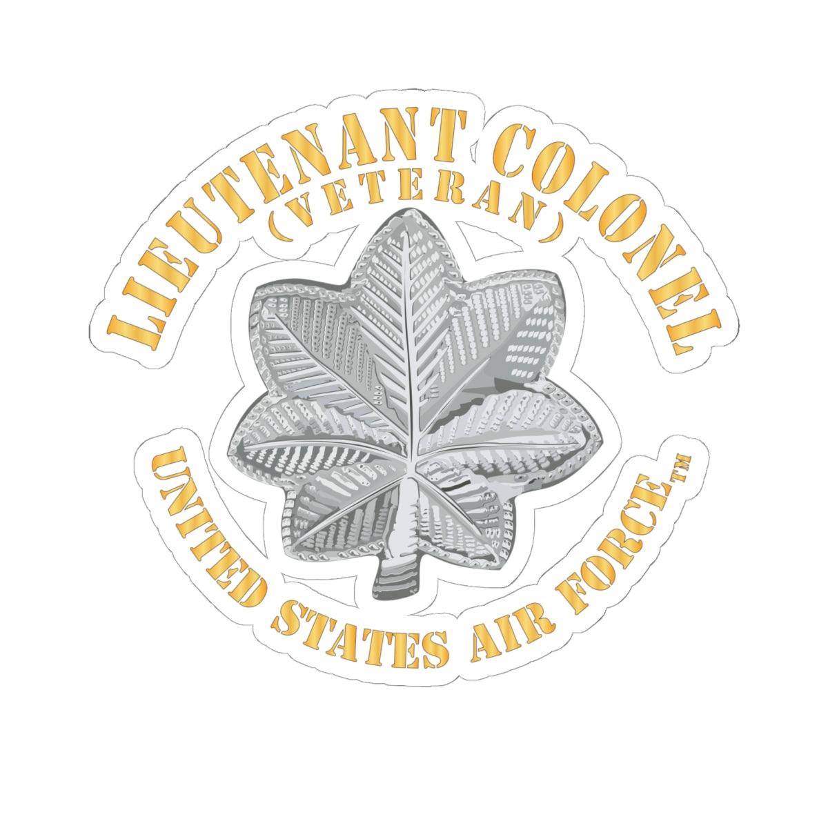 Kiss-Cut Stickers - USAF - Lieutenant Colonel - LTC - Veteran - TM X 300