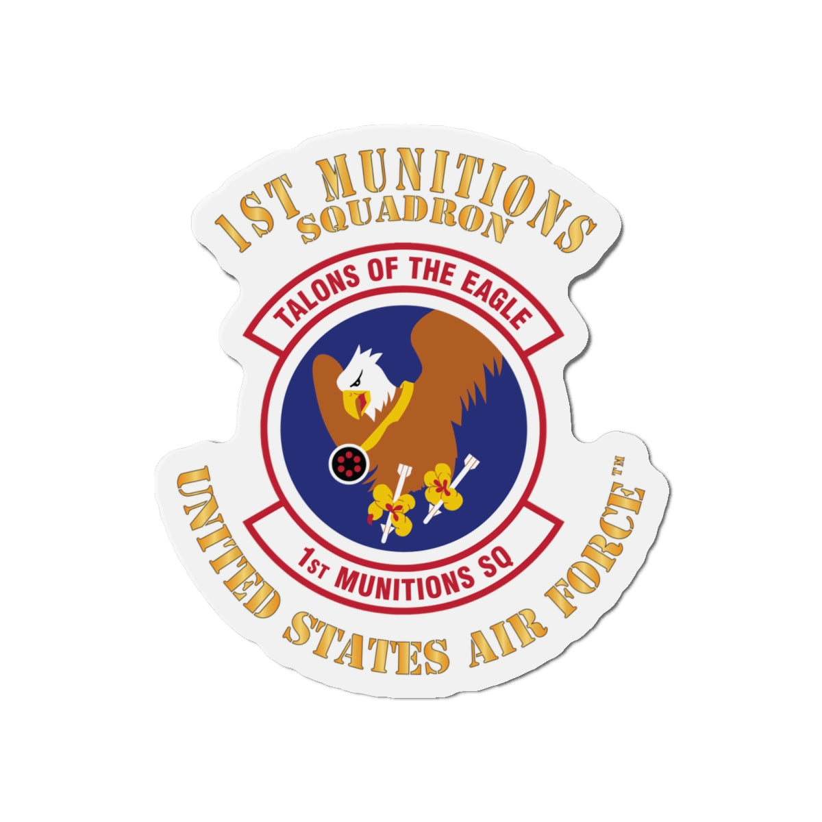 Die-Cut Magnet - USAF - 1st Munitions Squadron (ACC)