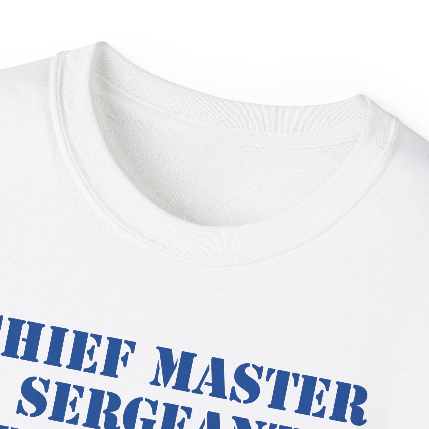 Unisex Ultra Cotton Tee - USAF - Chief Master Sergeant of the Air Force (E9d) - US Air Force w Text X 300