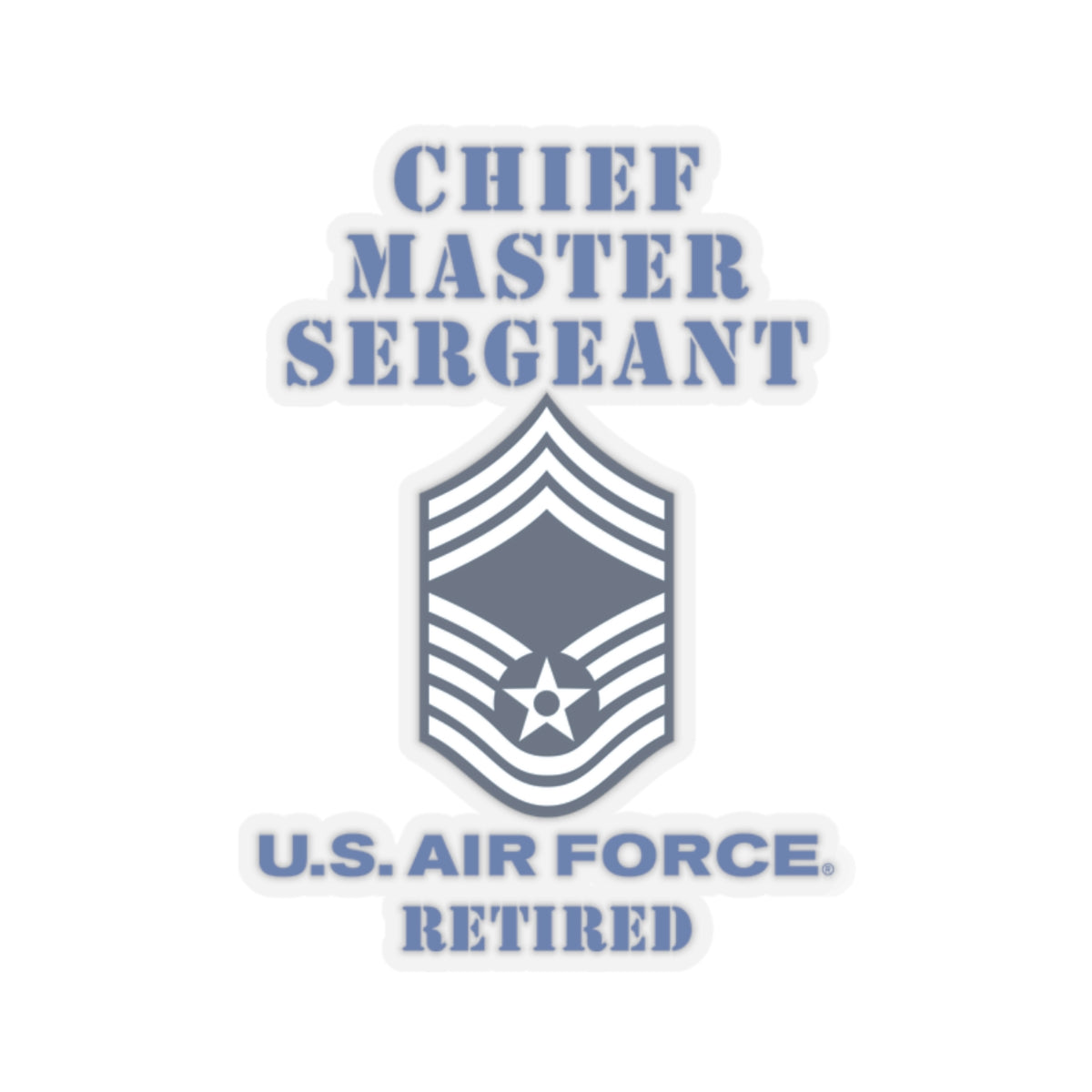 Kiss-Cut Stickers - USAF - Chief Master Sergeant (E9a) - 2020 - Retired