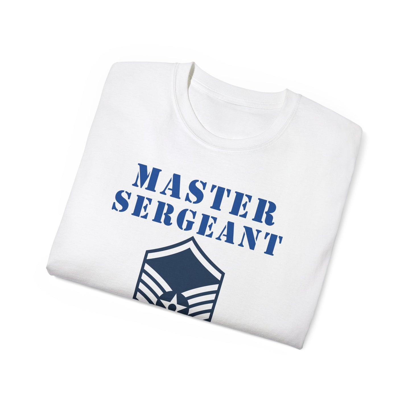 Unisex Ultra Cotton Tee - USAF - Master Sergeant (E7a) - 2020 - US Air Force w Text X 300