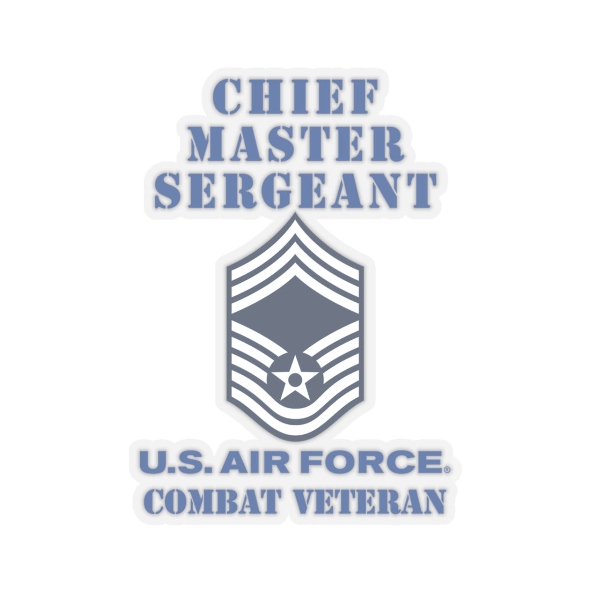 Kiss-Cut Stickers - USAF - Chief Master Sergeant (E9a) - 2020 - Combat Veteran