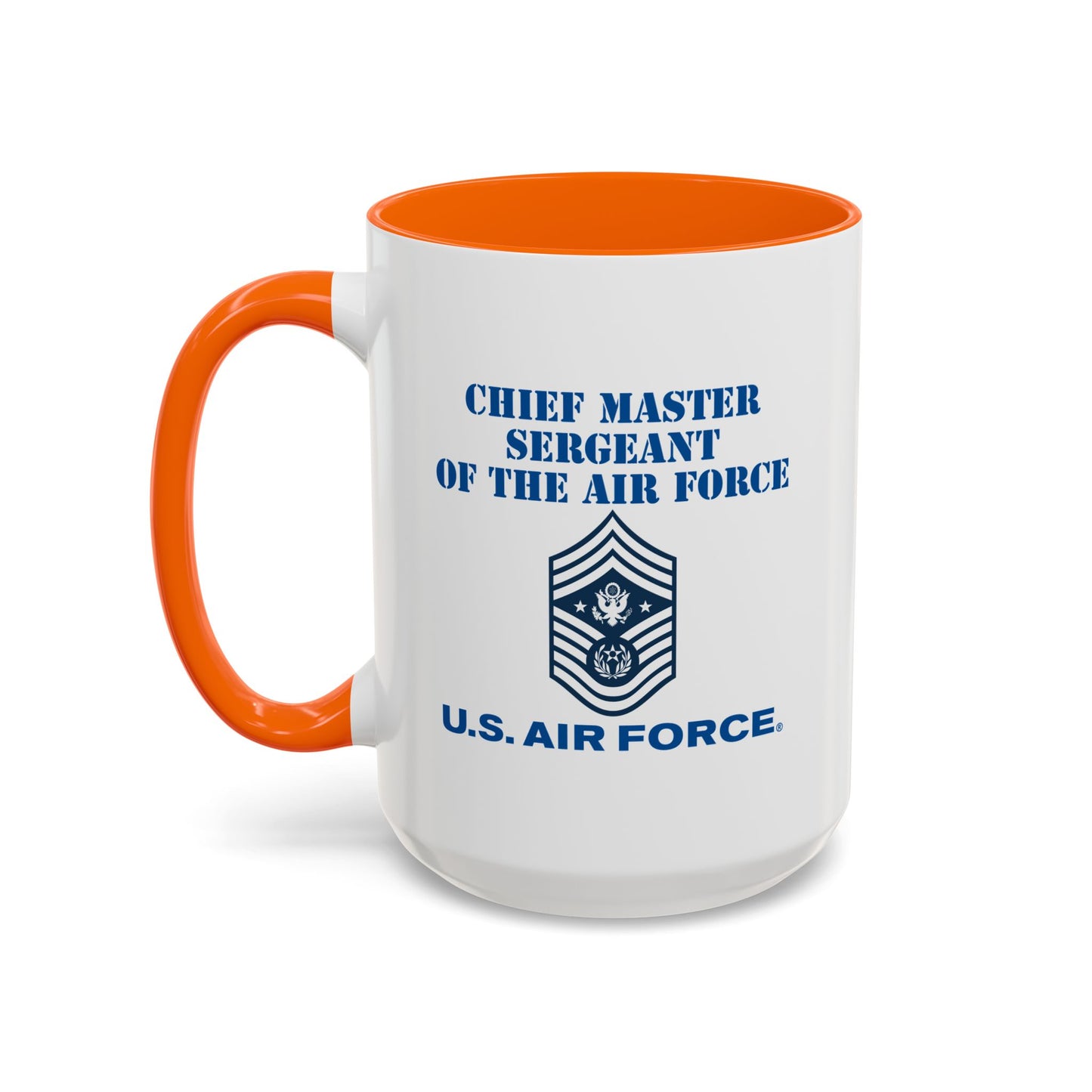 Accent Coffee Mug (11oz & 15oz) - USAF - Chief Master Sergeant of the Air Force (E9d) - US Air Force w Text X 300