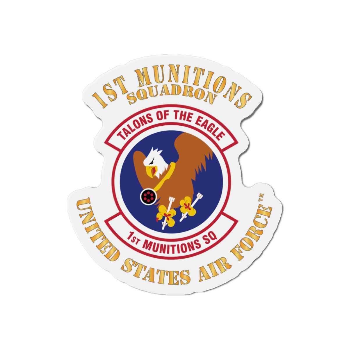 Die-Cut Magnet - USAF - 1st Munitions Squadron (ACC)