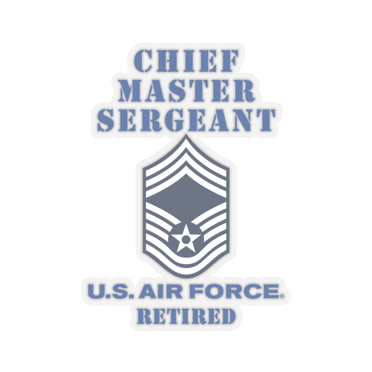 Kiss-Cut Stickers - USAF - Chief Master Sergeant (E9a) - 2020 - Retired