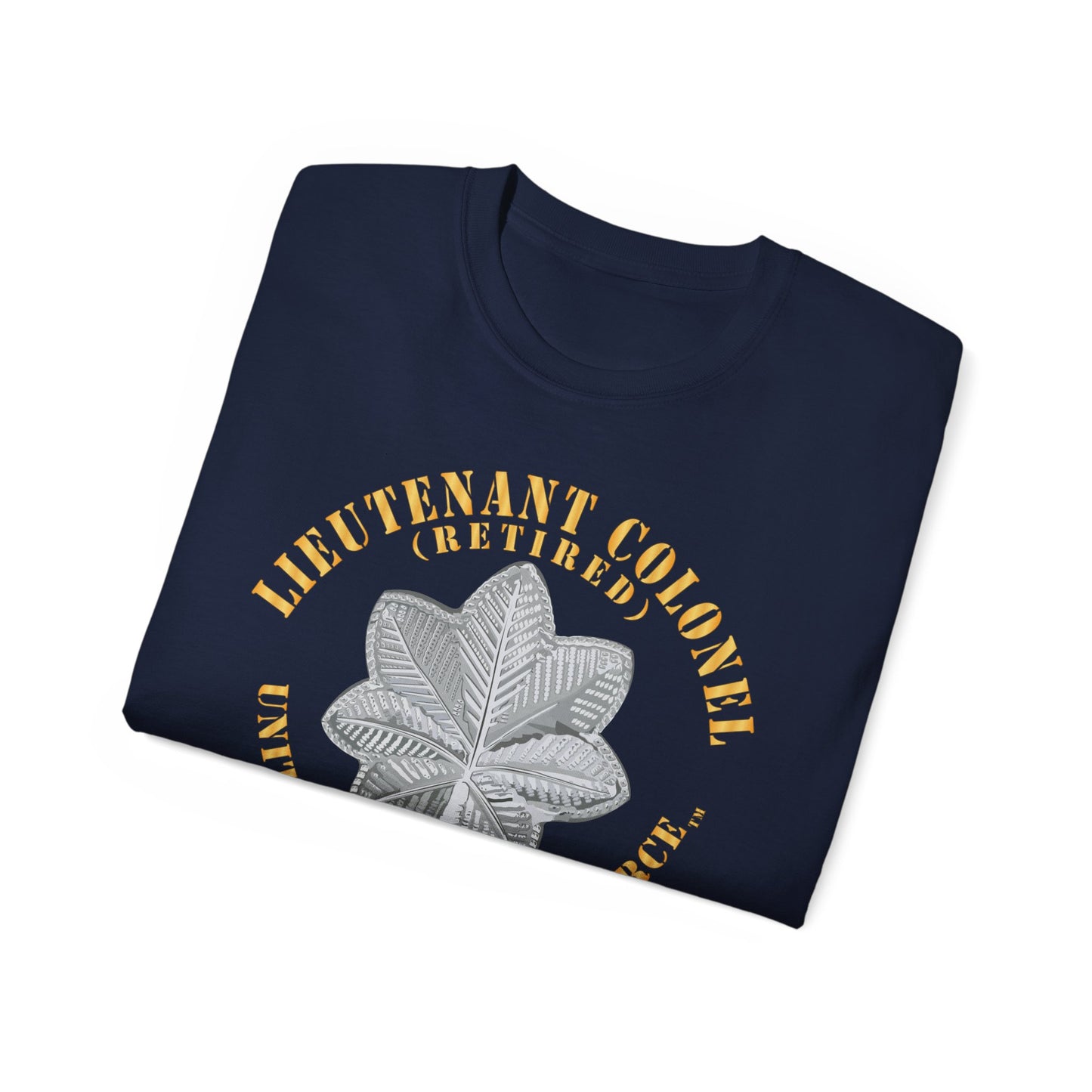 Unisex Ultra Cotton Tee - USAF - Lieutenant Colonel - LTC - Retired - TM X 300