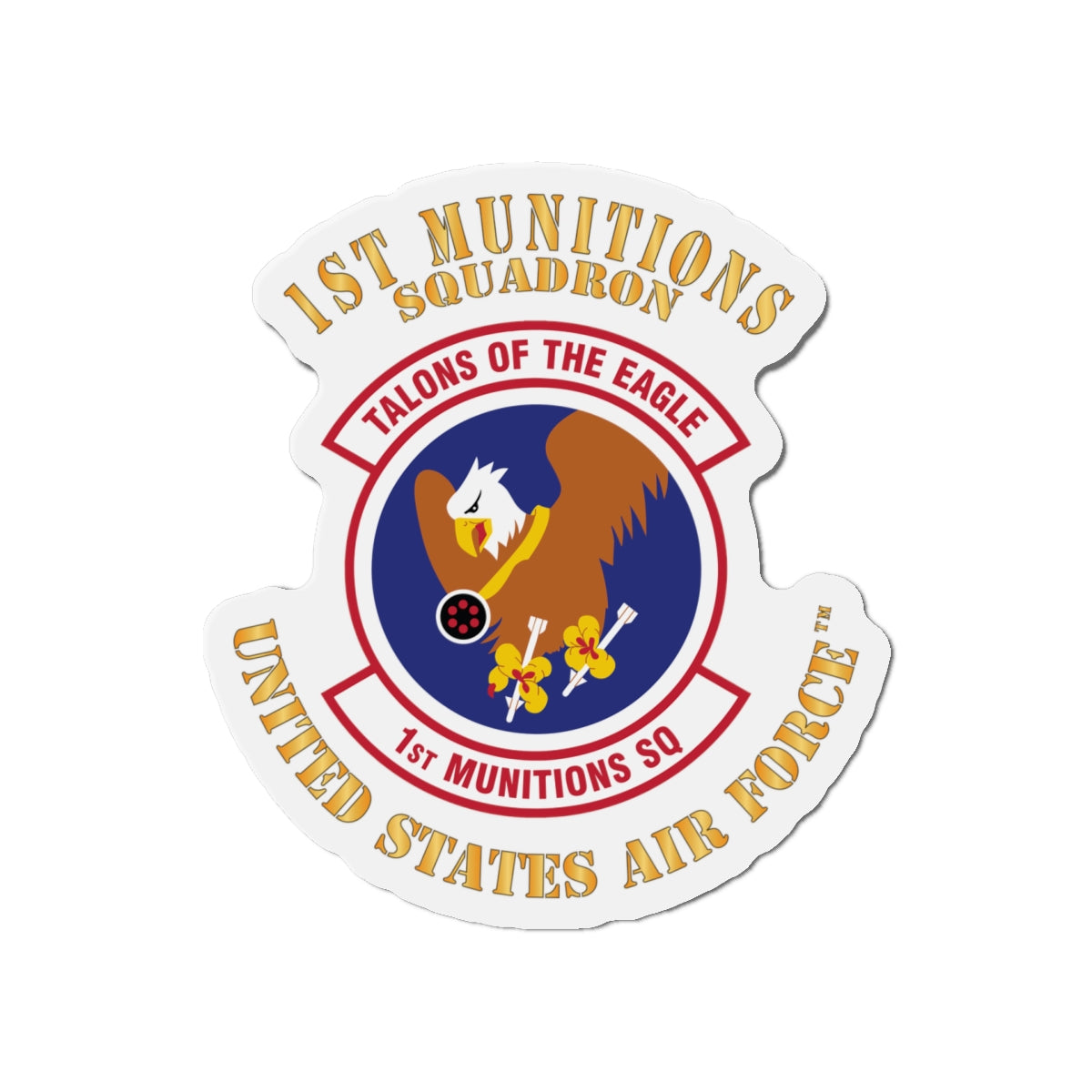 Die-Cut Magnet - USAF - 1st Munitions Squadron (ACC)