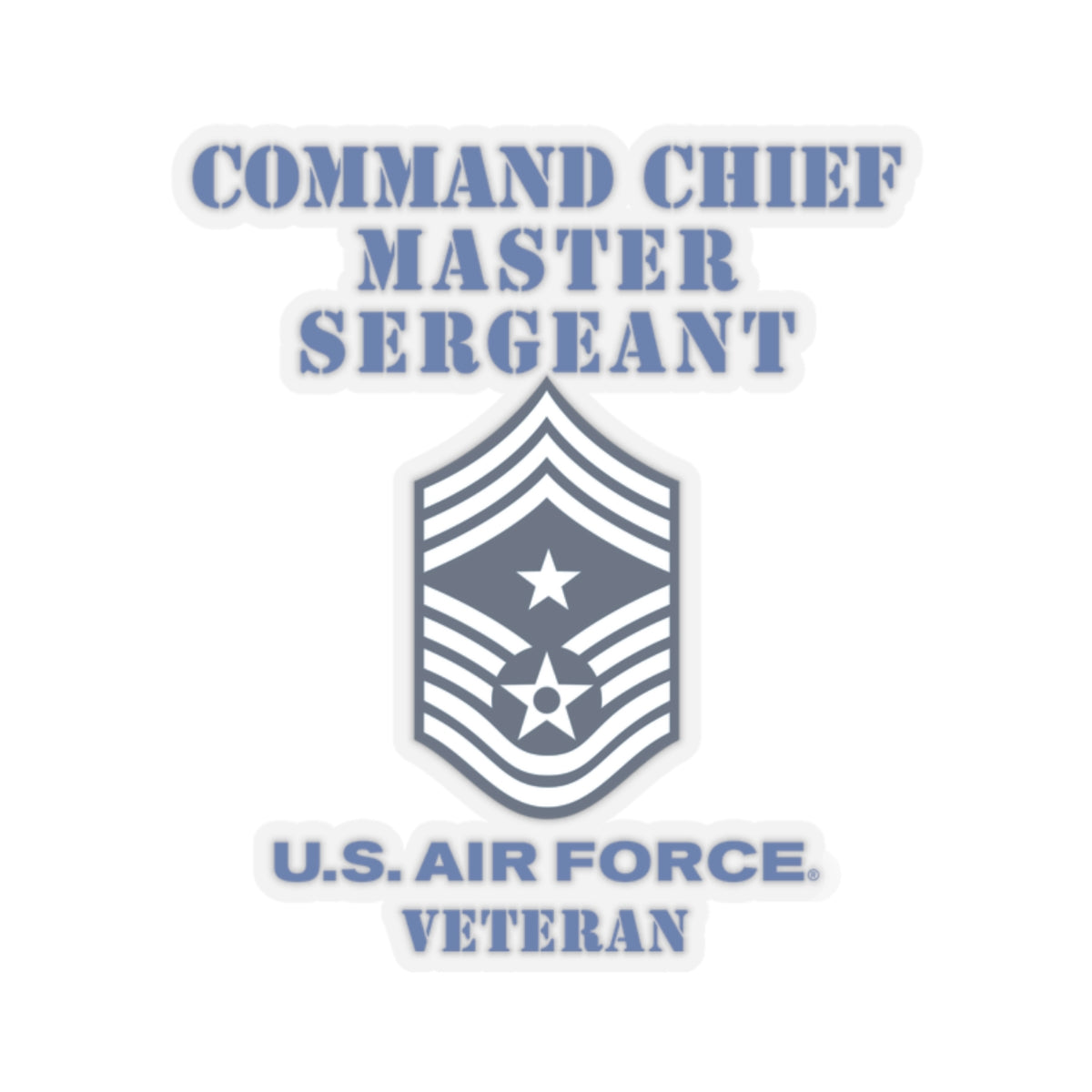 Kiss-Cut Stickers - USAF - Command Chief Master Sergeant (E9c) - 2020 - Veteran