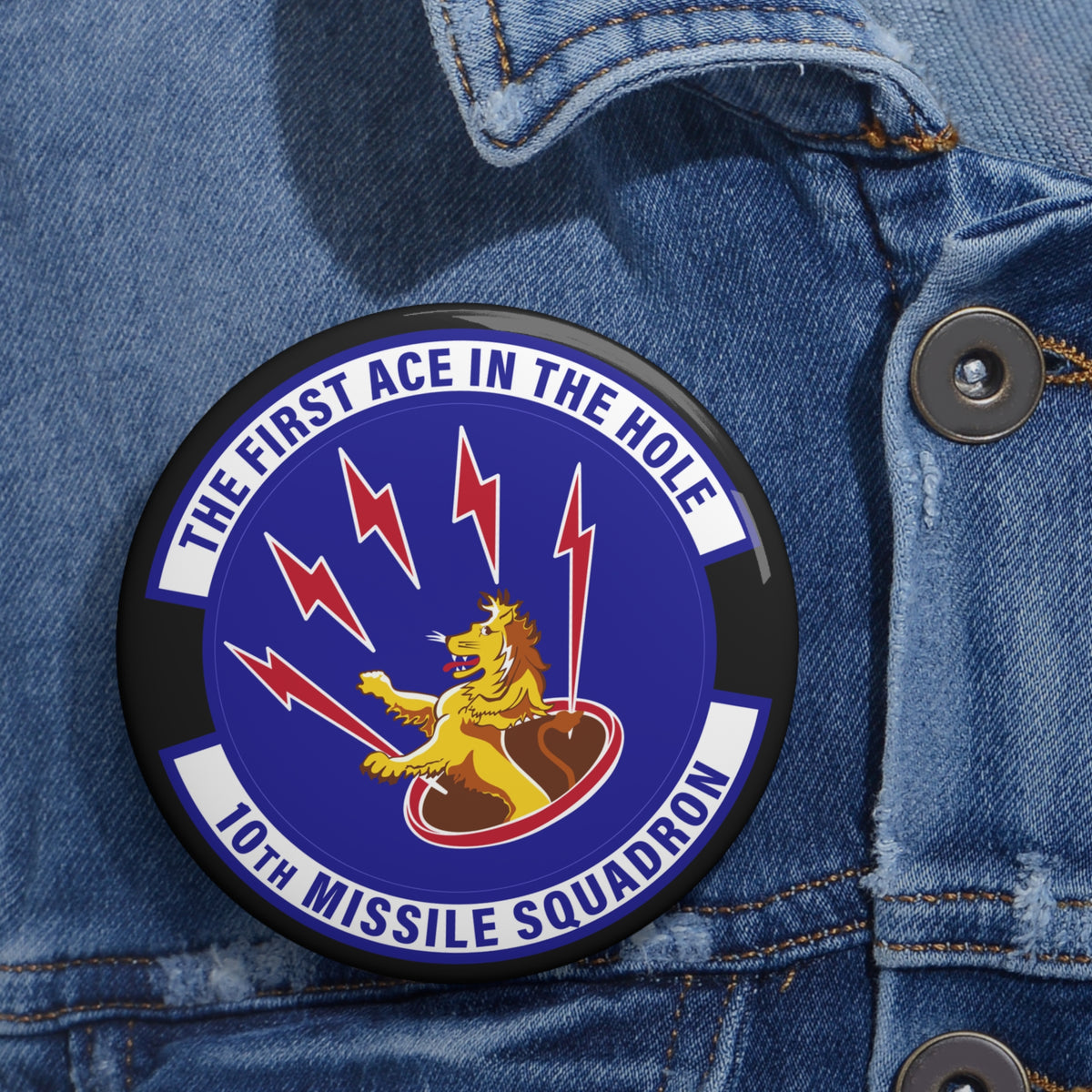 Custom Pin Button - USAF - 10th Missile Squadron wo txt