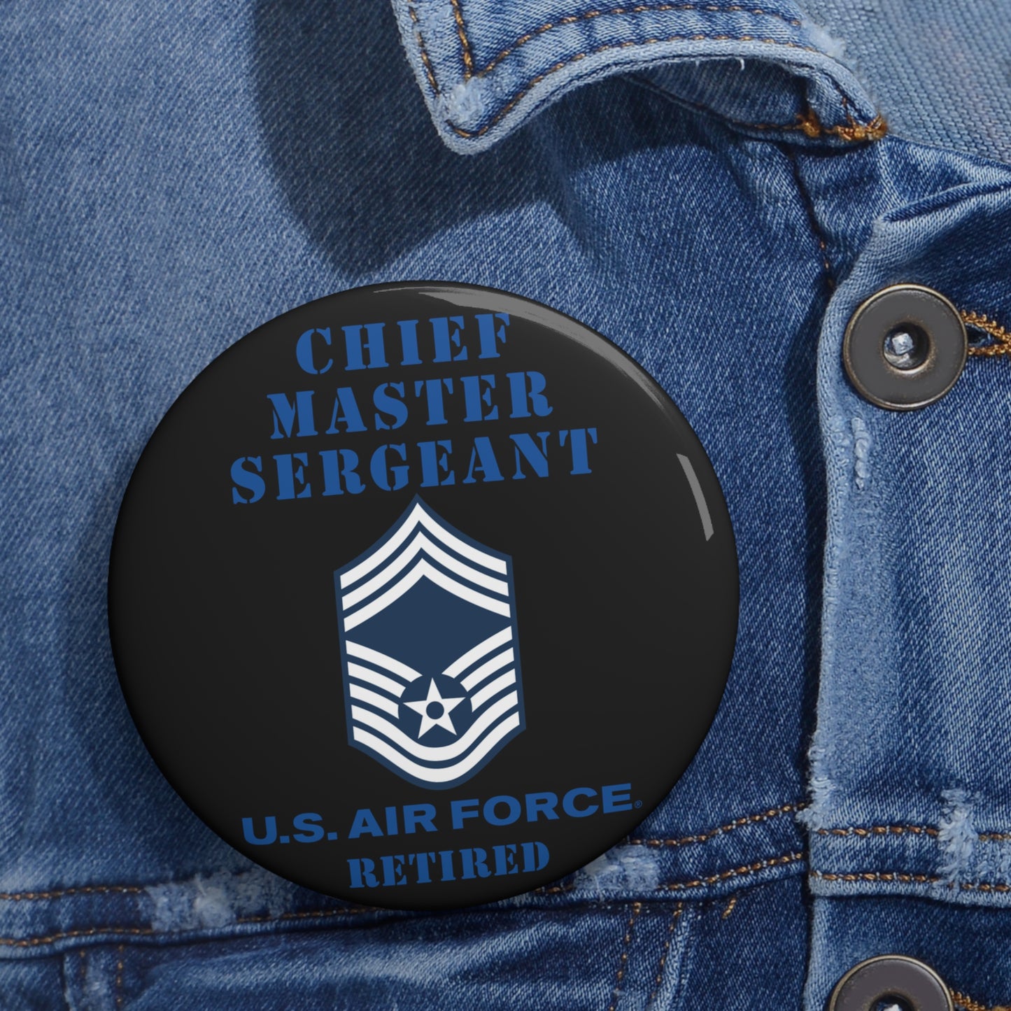 Custom Pin Button - USAF - Chief Master Sergeant (E9a) - 2020 - Retired