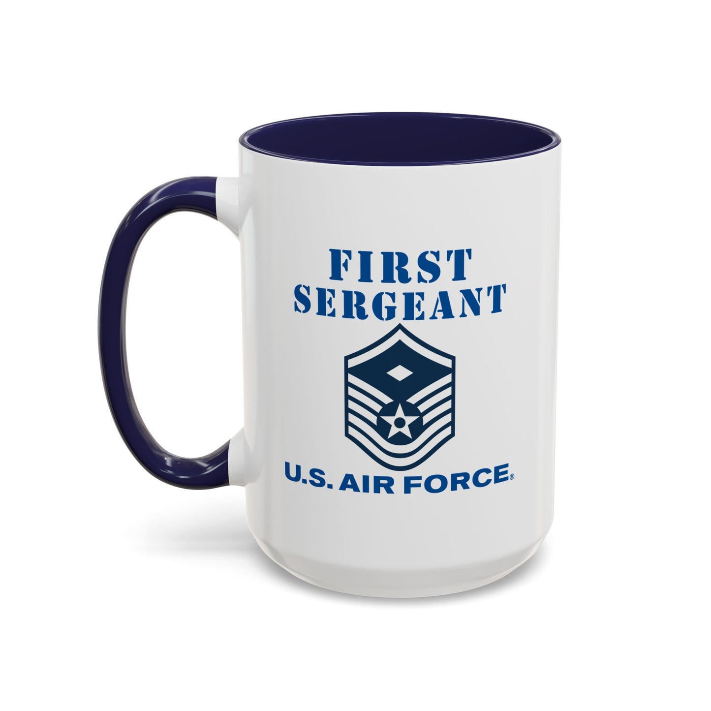 Accent Coffee Mug (11oz & 15oz) - USAF - First Sergeant (E7b) - 2020 - US Air Force w Text X 300
