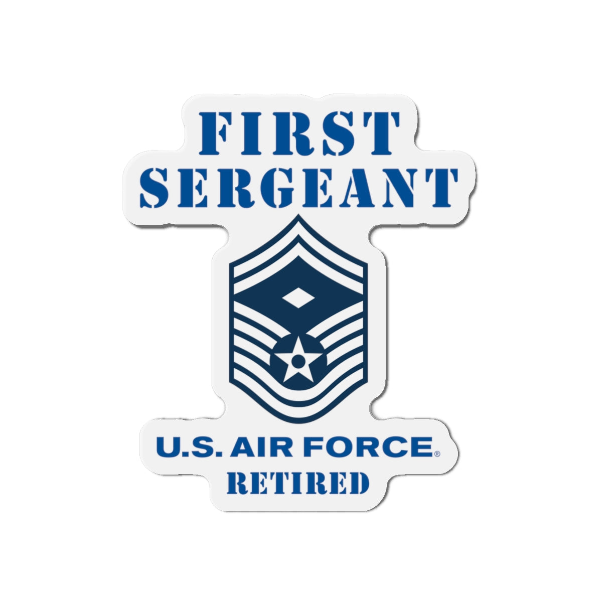 Die-Cut Magnet - USAF - First Sergeant (E8b) - 2020 - Retired