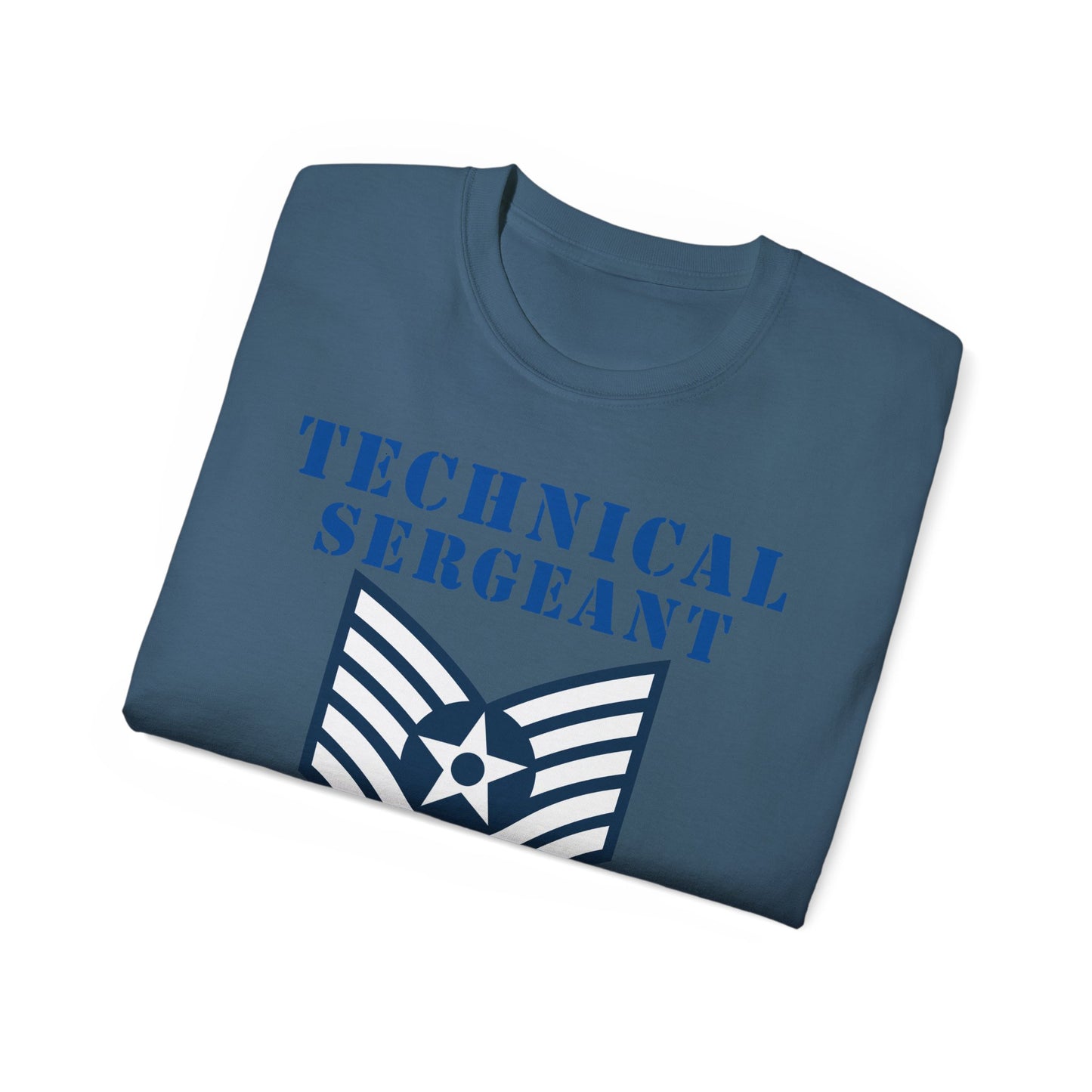 Unisex Ultra Cotton Tee - USAF - Technical Sergeant (E6) - 2020 - US Air Force w Text X 300