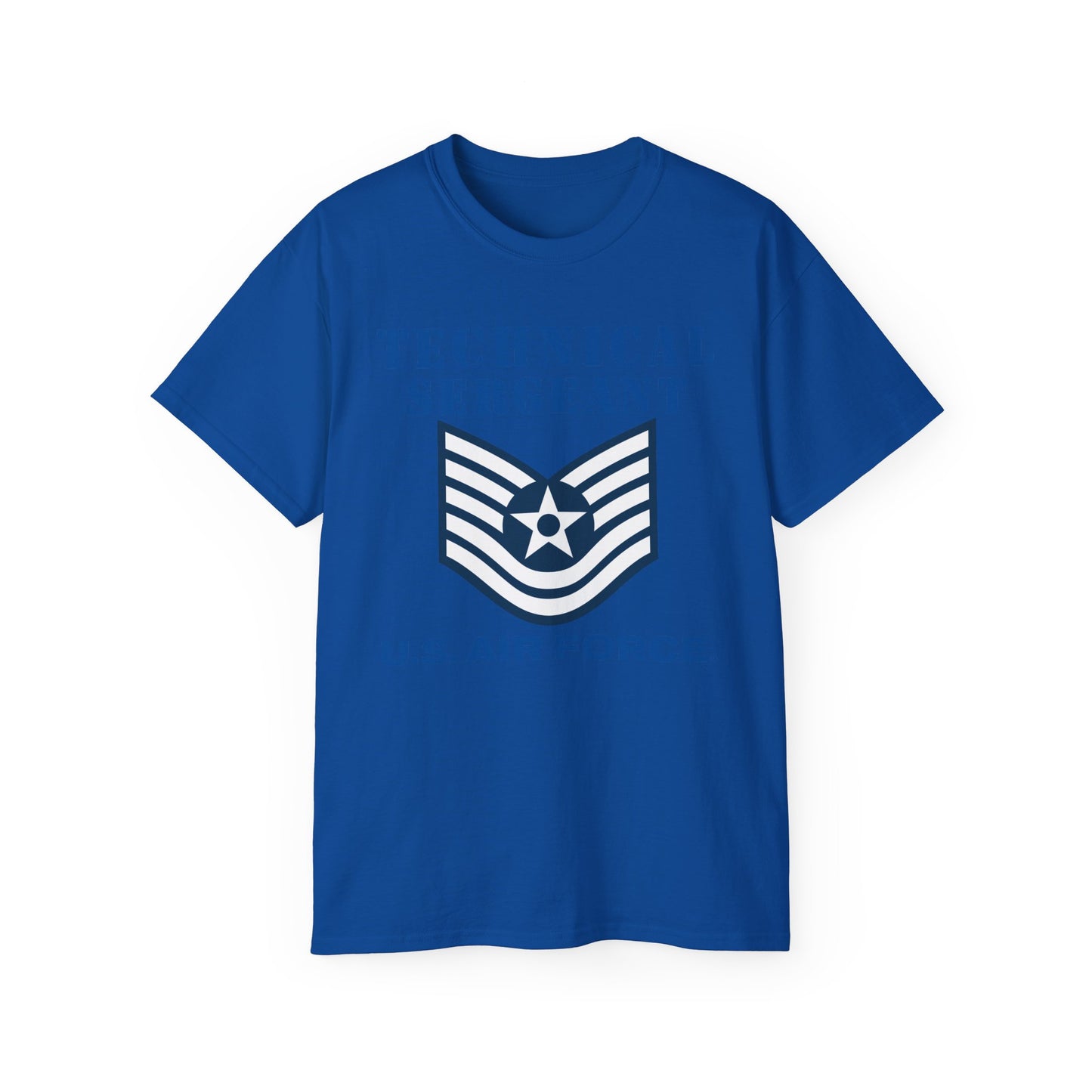 Unisex Ultra Cotton Tee - USAF - Technical Sergeant (E6) - 2020 - US Air Force w Text X 300