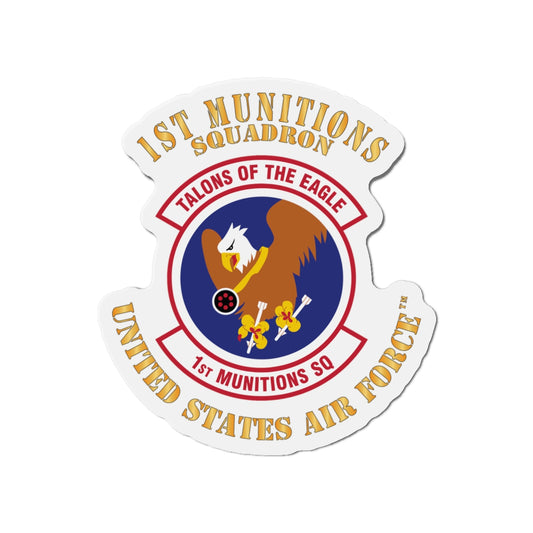 Die-Cut Magnet - USAF - 1st Munitions Squadron (ACC)