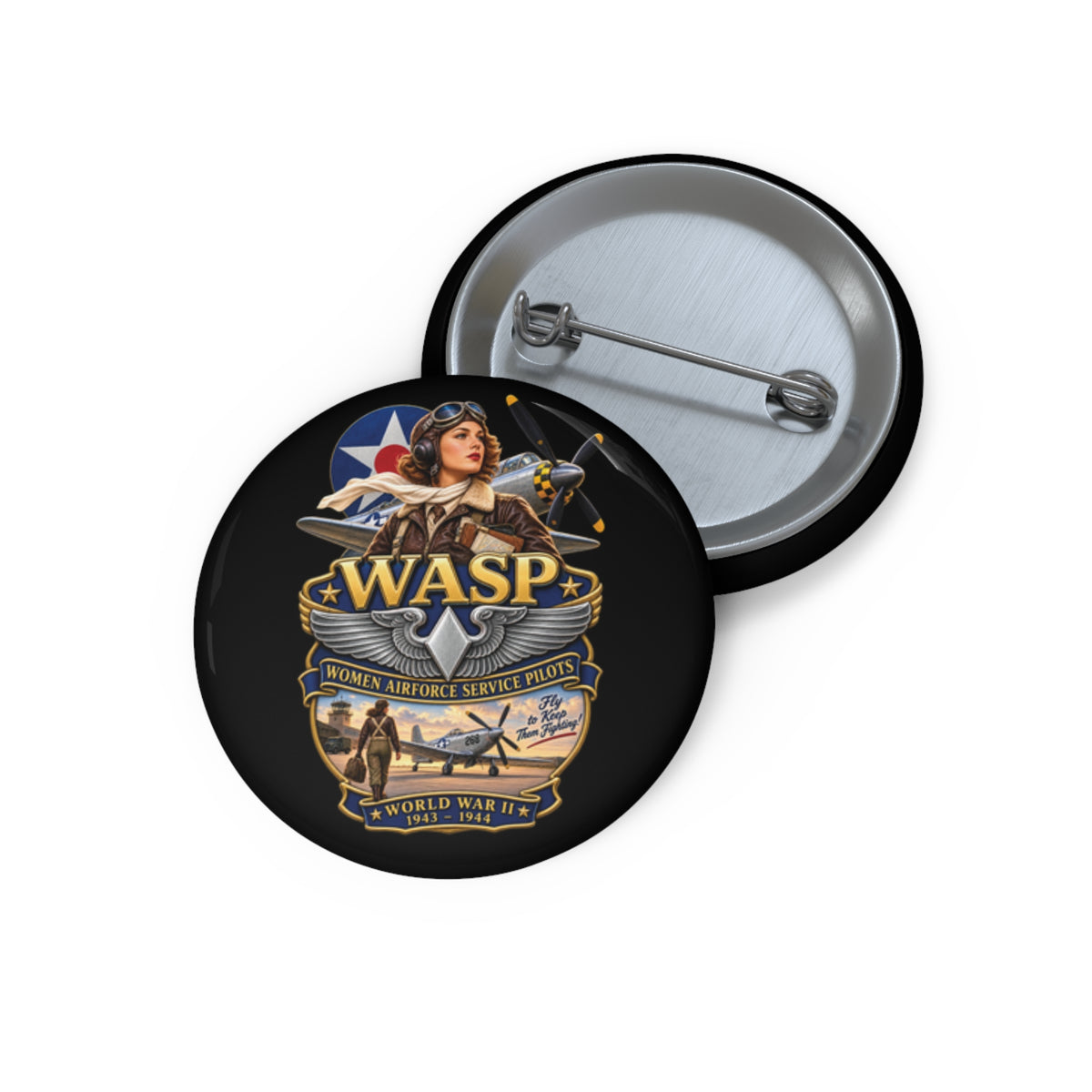 Custom Pin Button - WASP - Women Airforce Service Pilot - WWII - 3D - Enhanced
