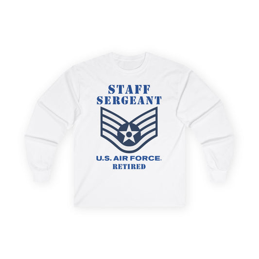 Unisex Ultra Cotton Long Sleeve Tee - USAF - Staff Sergeant (E5) - 2020 - Retired