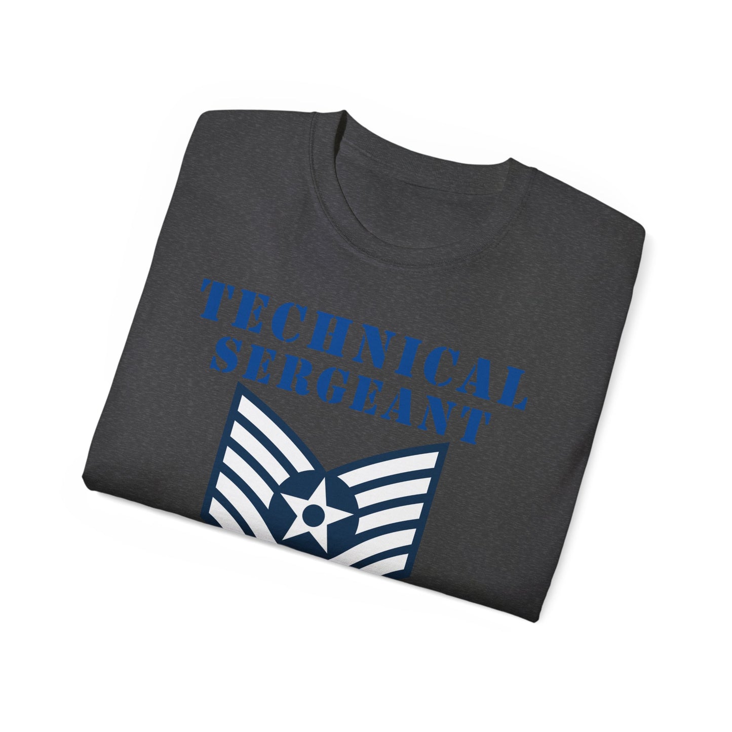 Unisex Ultra Cotton Tee - USAF - Technical Sergeant (E6) - 2020 - US Air Force w Text X 300