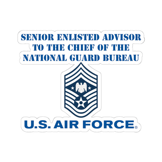 Kiss-Cut Stickers - USAF - Senior Enlisted Advisor to the Chief of the National Guard Bureau - 2020 - US Air Force w Text X 300