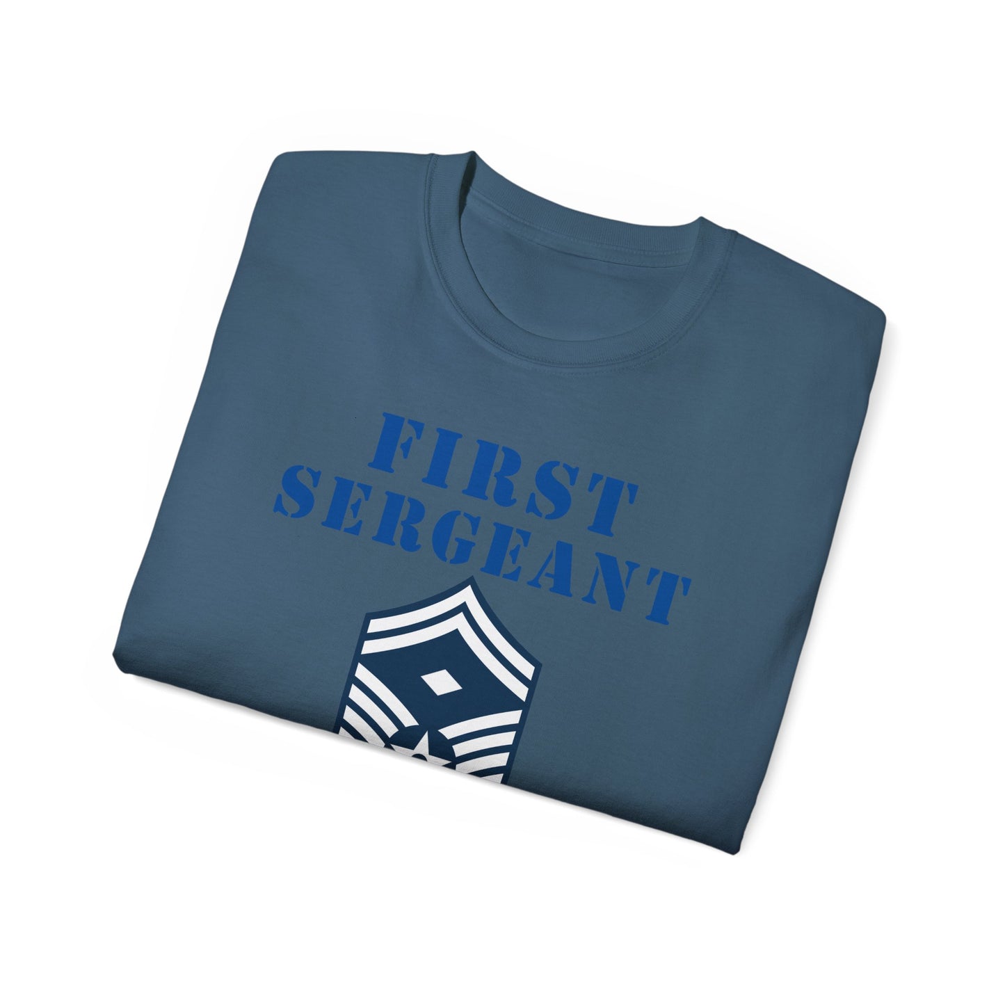 Unisex Ultra Cotton Tee - USAF - First Sergeant (E8b) - 2020 - US Air Force w Text X 300
