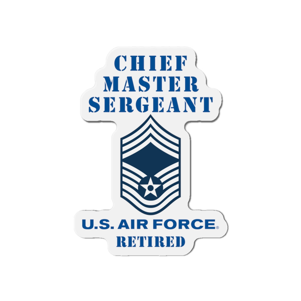 Die-Cut Magnet - USAF - Chief Master Sergeant (E9a) - 2020 - Retired