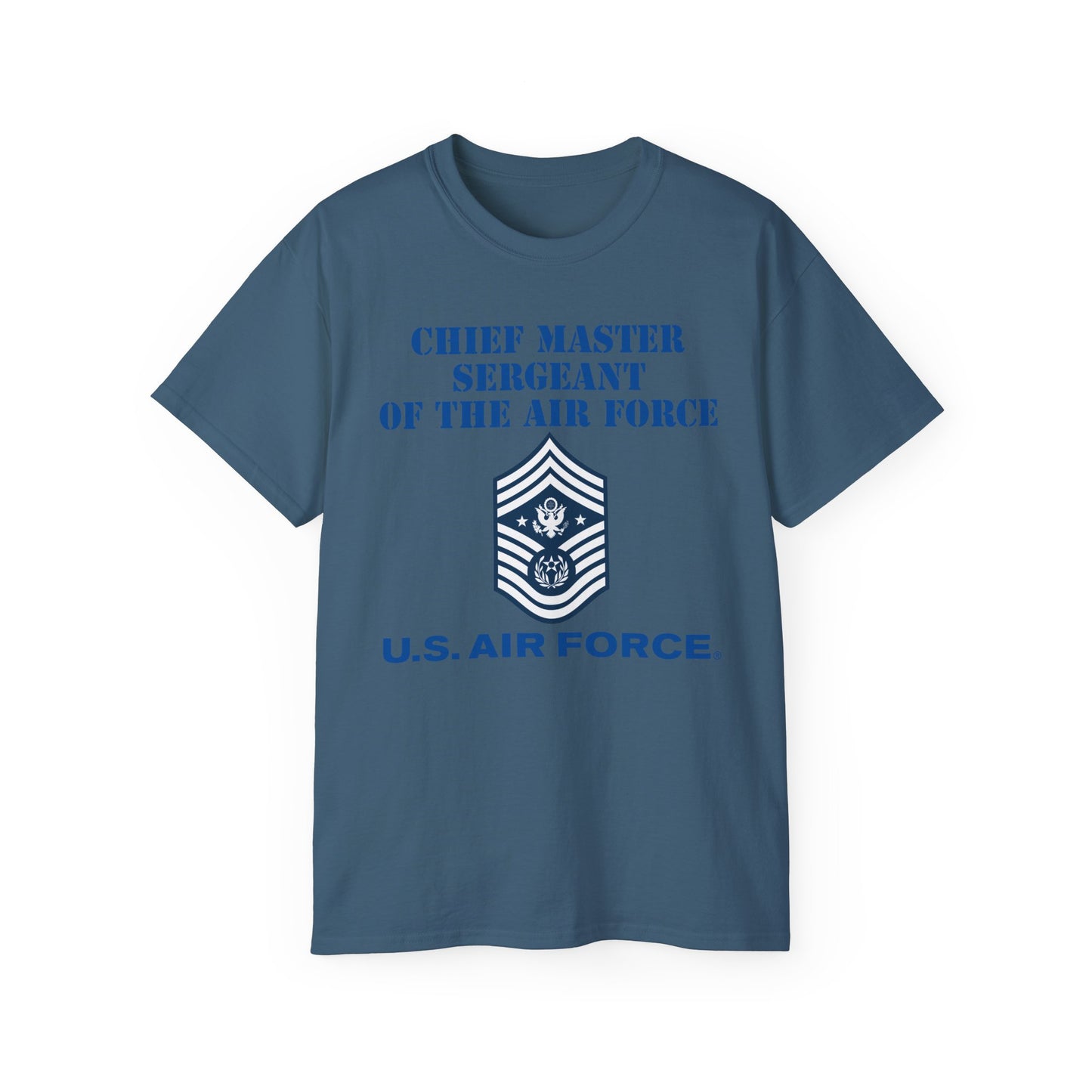 Unisex Ultra Cotton Tee - USAF - Chief Master Sergeant of the Air Force (E9d) - US Air Force w Text X 300