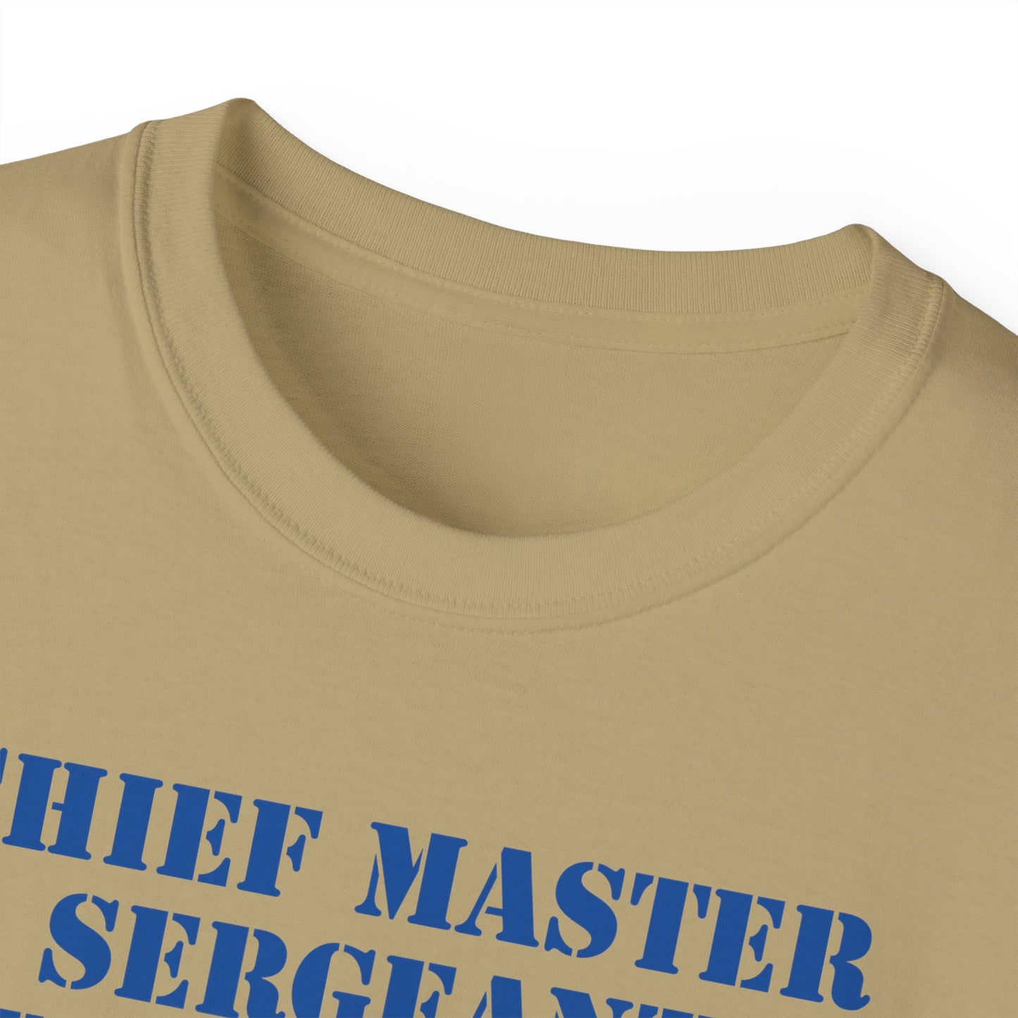 Unisex Ultra Cotton Tee - USAF - Chief Master Sergeant of the Air Force (E9d) - US Air Force w Text X 300