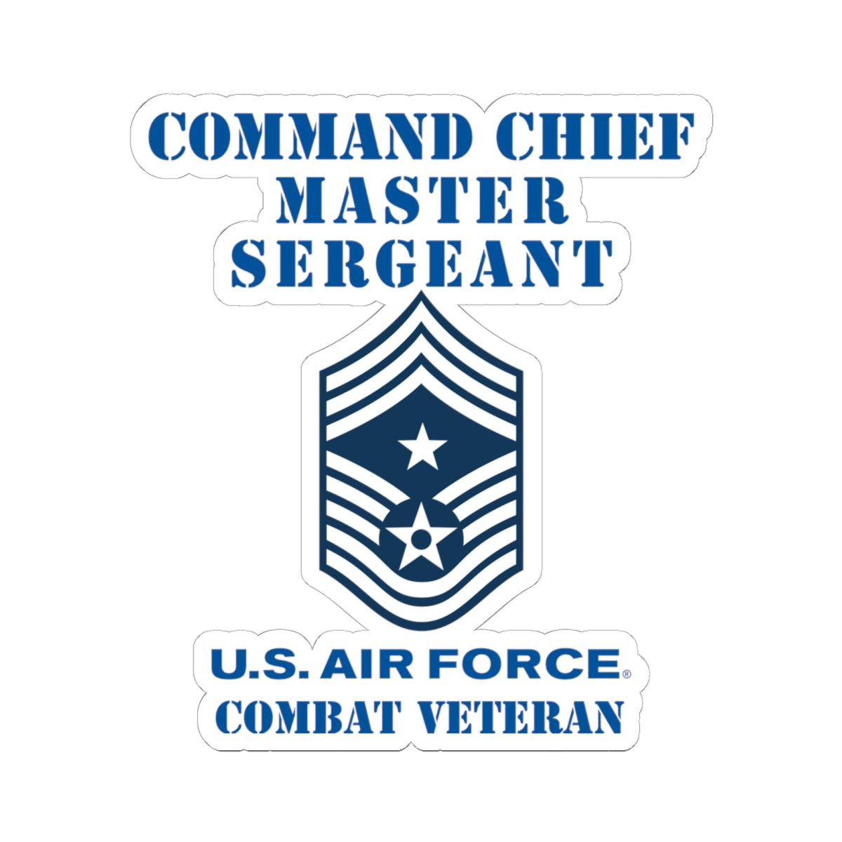 Kiss-Cut Stickers - USAF - Command Chief Master Sergeant (E9c) - 2020 - Combat Veteran