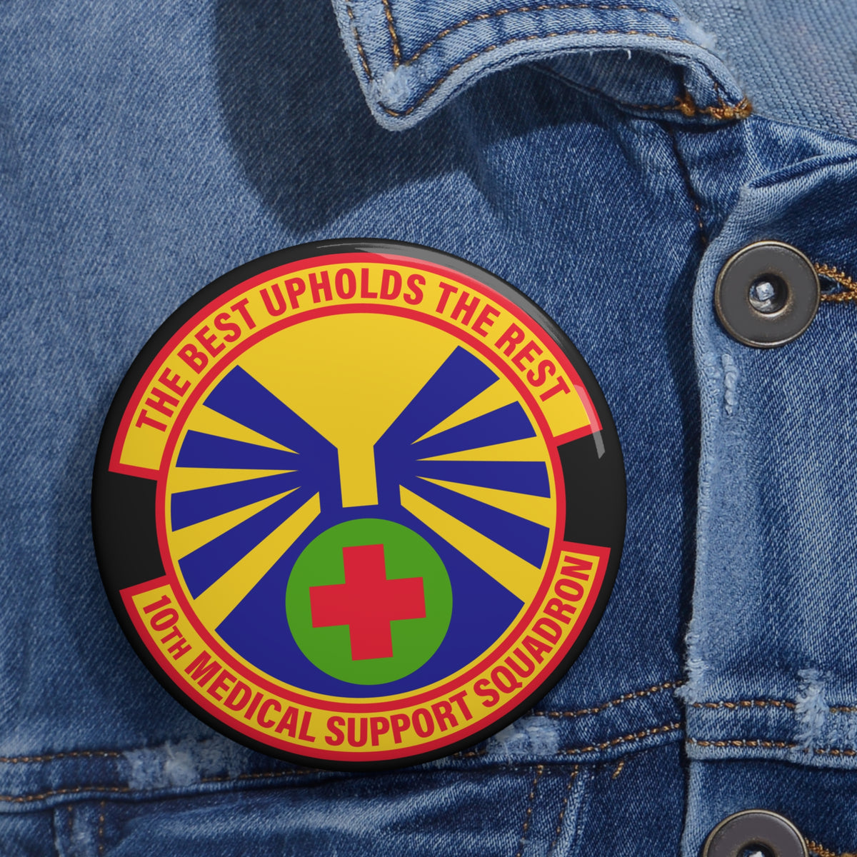 Custom Pin Button - USAF - 10th Medical Support Squadron wo txt
