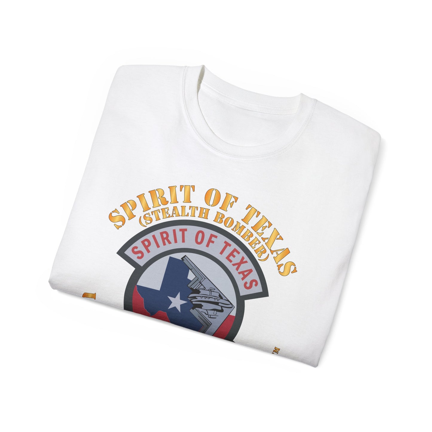 Unisex Ultra Cotton Tee - USAF - B2 - Spirit of Texas - Stealth Bomber X 300