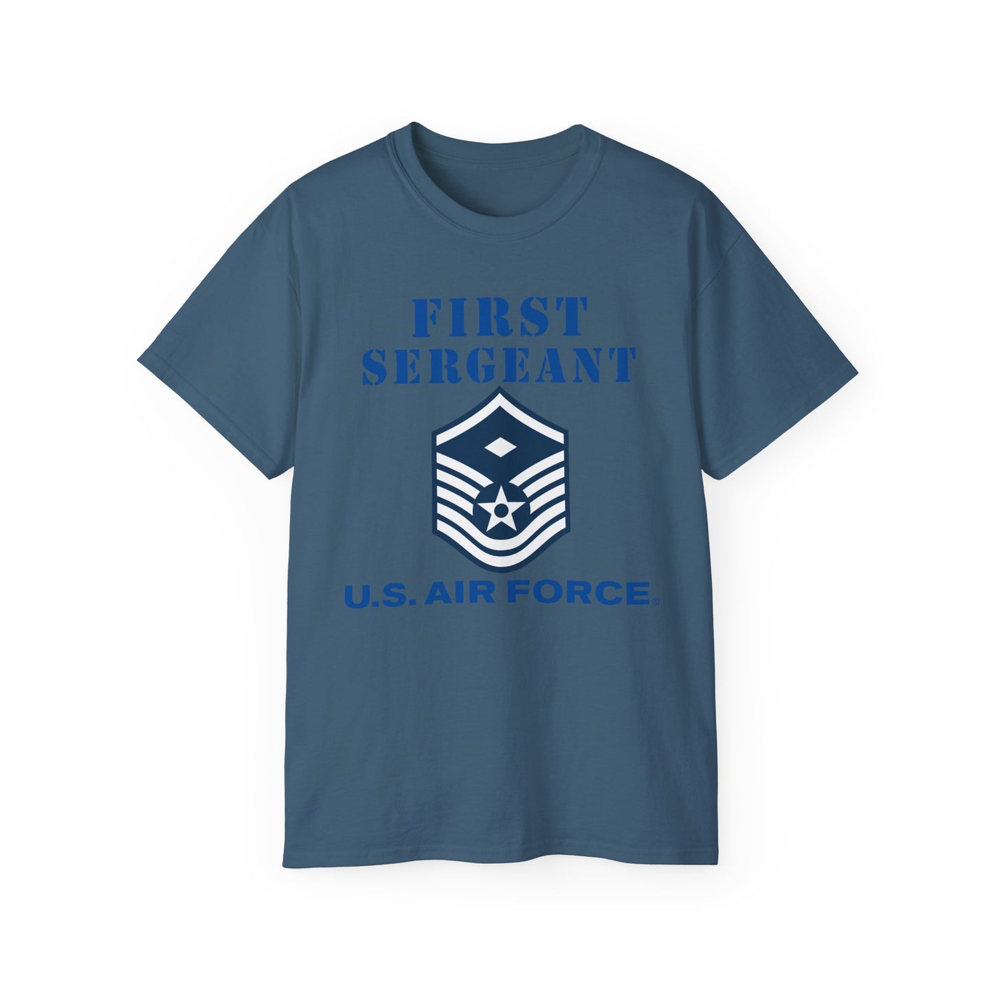 Unisex Ultra Cotton Tee - USAF - First Sergeant (E7b) - 2020 - US Air Force w Text X 300