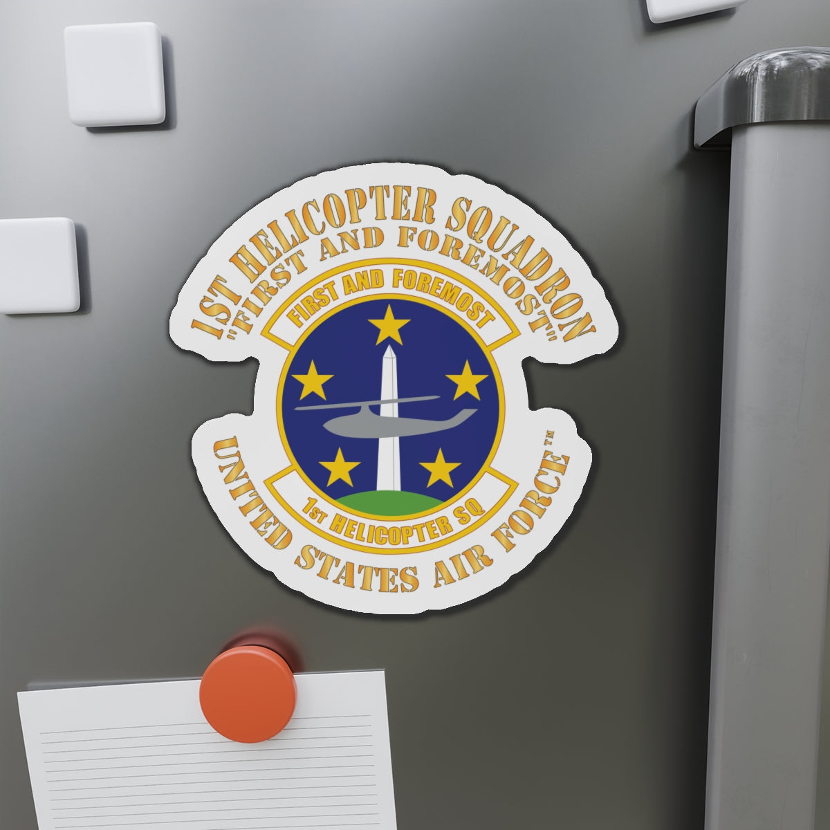 Die-Cut Magnet - USAF -  1st Helicopter Squadron - First and Foremost