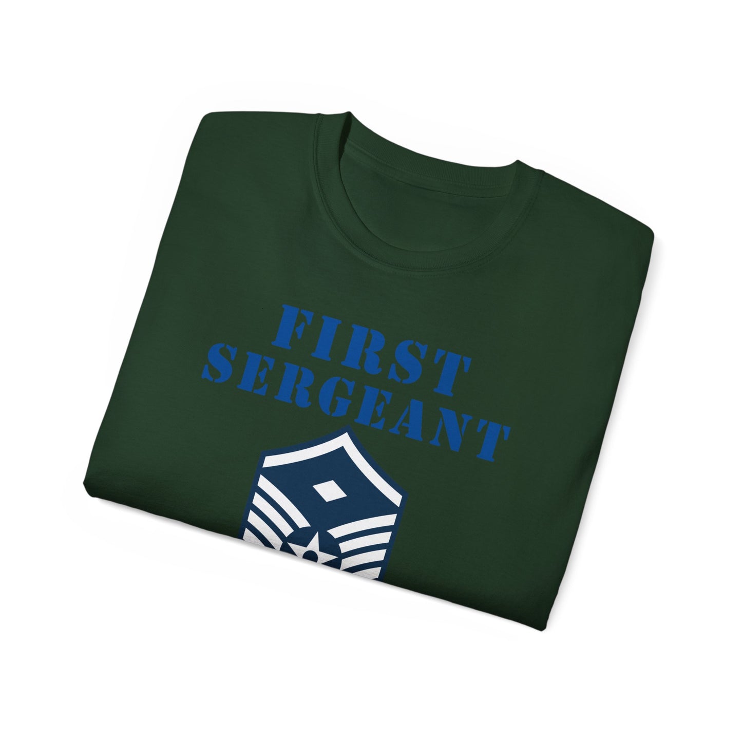 Unisex Ultra Cotton Tee - USAF - First Sergeant (E7b) - 2020 - US Air Force w Text X 300