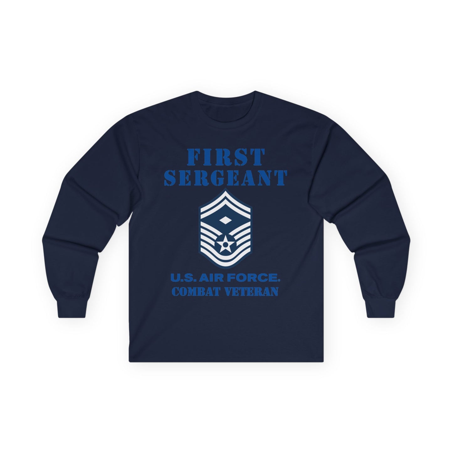 Unisex Ultra Cotton Long Sleeve Tee - USAF - First Sergeant (E8b) - 2020 - Combat Veteran