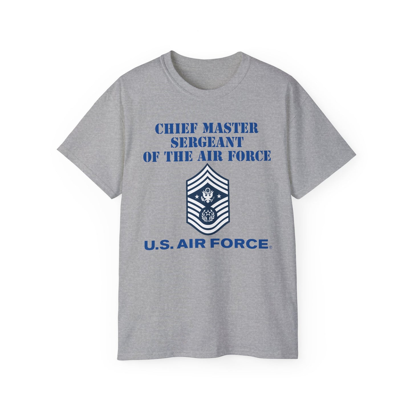 Unisex Ultra Cotton Tee - USAF - Chief Master Sergeant of the Air Force (E9d) - US Air Force w Text X 300