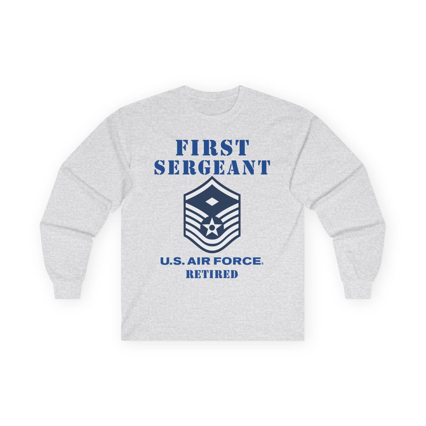 Unisex Ultra Cotton Long Sleeve Tee - USAF - First Sergeant (E7b) - 2020 - Retired
