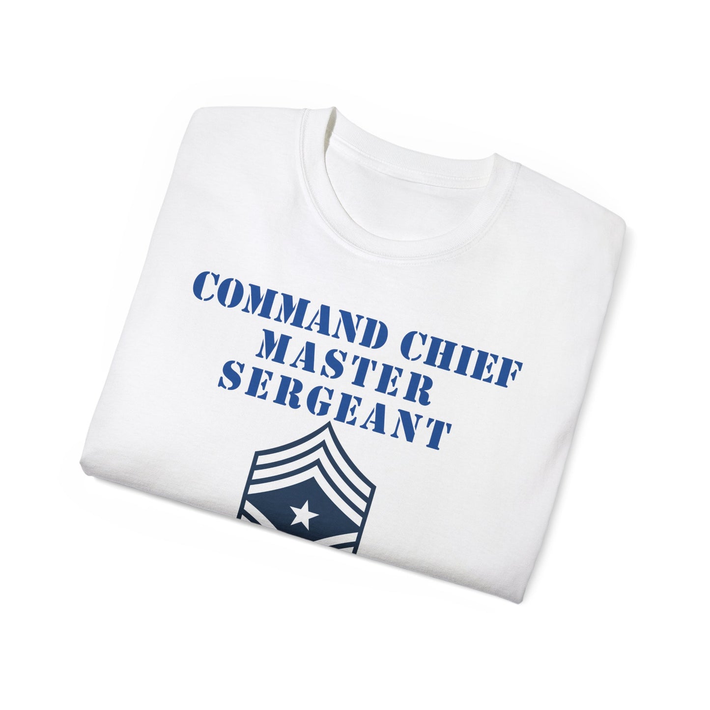 Unisex Ultra Cotton Tee - USAF - Command Chief Master Sergeant (E9c) - 2020 - US Air Force w Text X 300