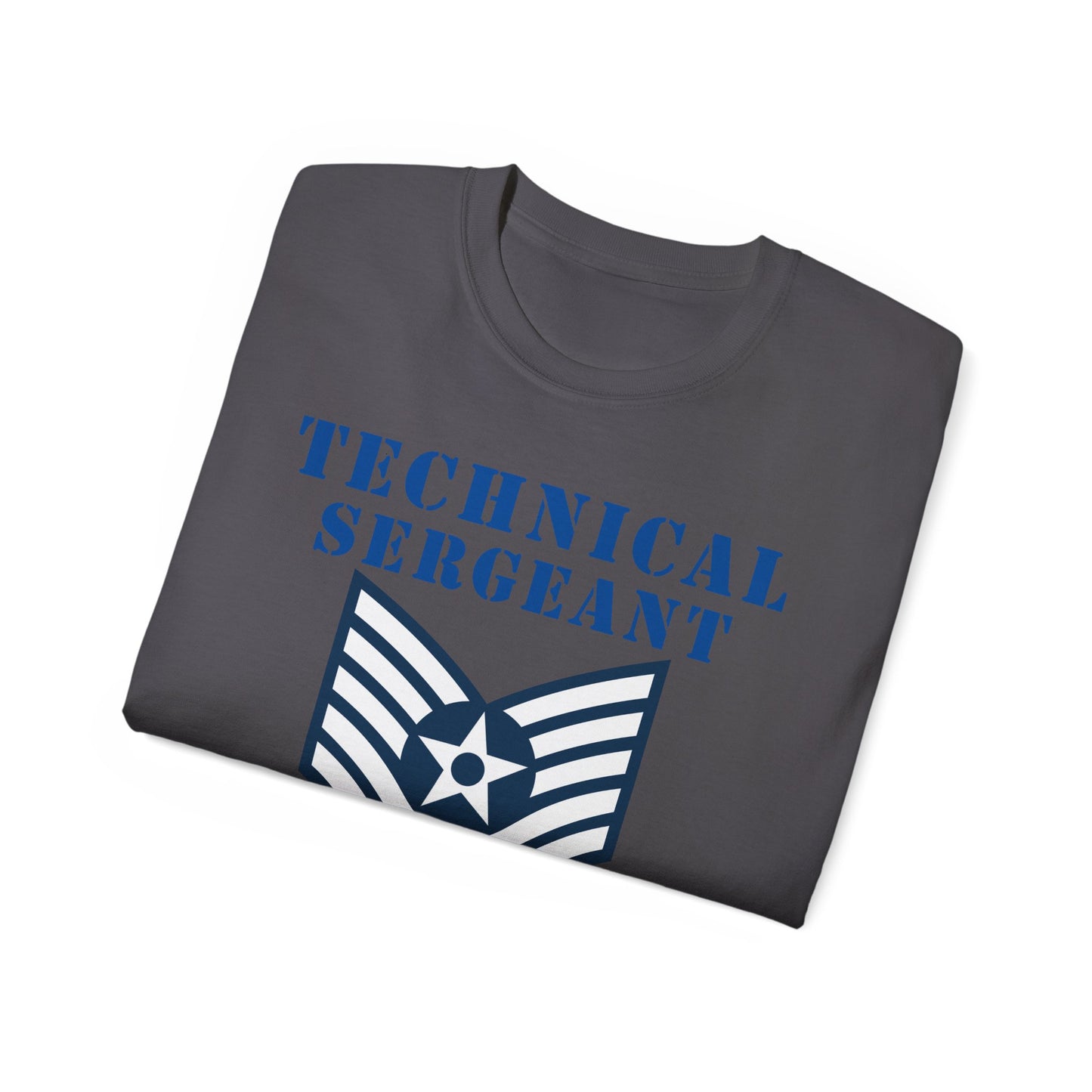Unisex Ultra Cotton Tee - USAF - Technical Sergeant (E6) - 2020 - US Air Force w Text X 300